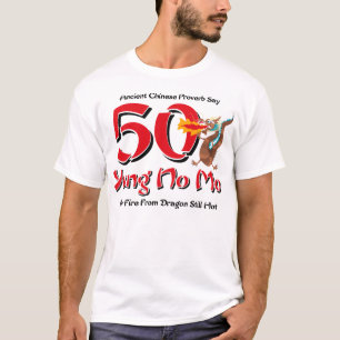 Yung No Mo 50th Birthday T-Shirt