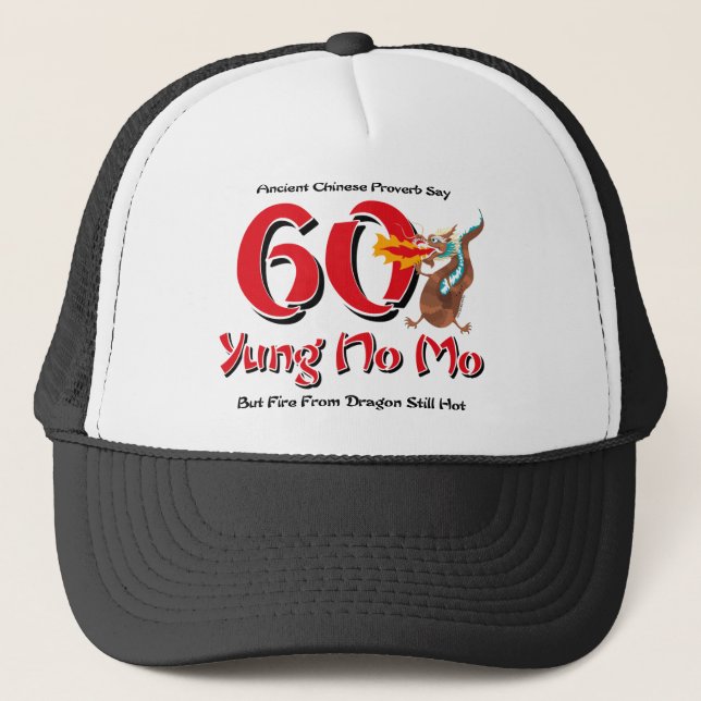 Yung No Mo 60th Birthday Trucker Hat (Front)