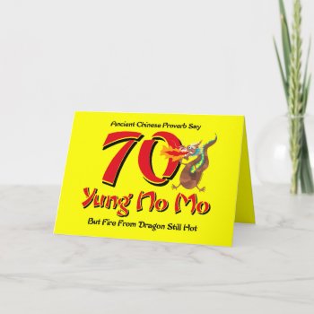 Yung No Mo 70th Birthday Card by pinkinkart at Zazzle