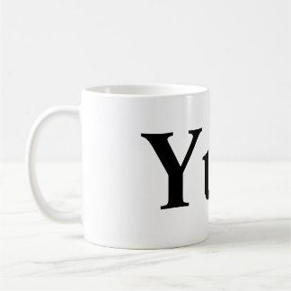 Yup. Coffee Mug