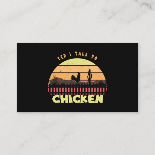 Yup I Talk To Chickens 35 Enclosure Card