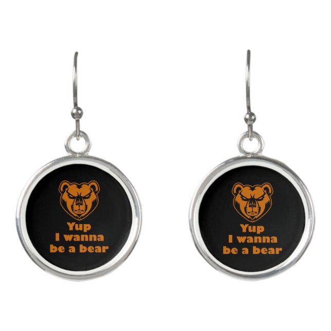 Yup I wanna be a bear Earrings (Front)