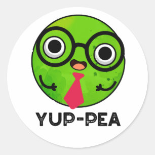 Yup-pea Funny Yuppie Veggie Pea Pun Classic Round Sticker