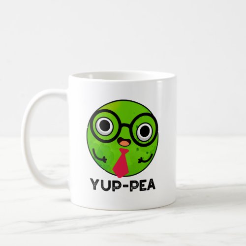 Yup_pea Funny Yuppie Veggie Pea Pun Coffee Mug
