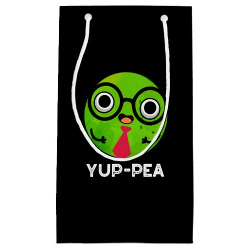 Yup_pea Funny Yuppie Veggie Pea Pun Dark BG Small Gift Bag