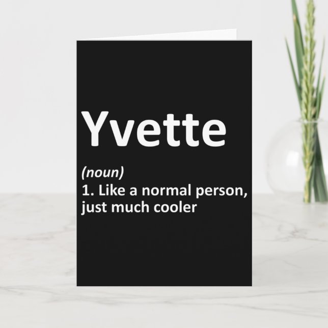 Yvette Definition Personalized Name Funny Birthday Card (Front)