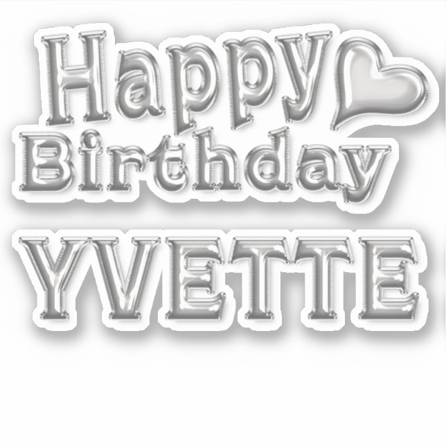 Yvette Happy Birthday silver Sticker (Front)