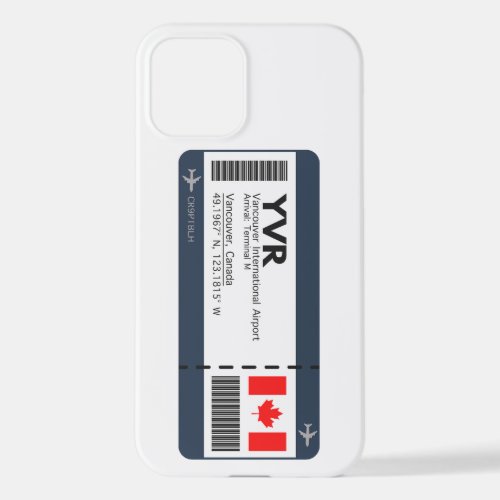 YVR Vancouver Boarding Pass _ Canada Ticket iPhone 12 Case