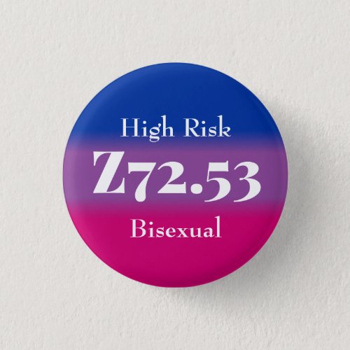 Z7253 High Risk Bisexual soft Button