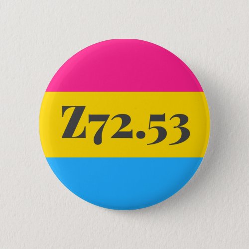 Z7253 High Risk Pansexual Button