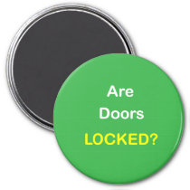 z94 - Magnetic Reminder ~ ARE DOORS LOCKED? Magnet