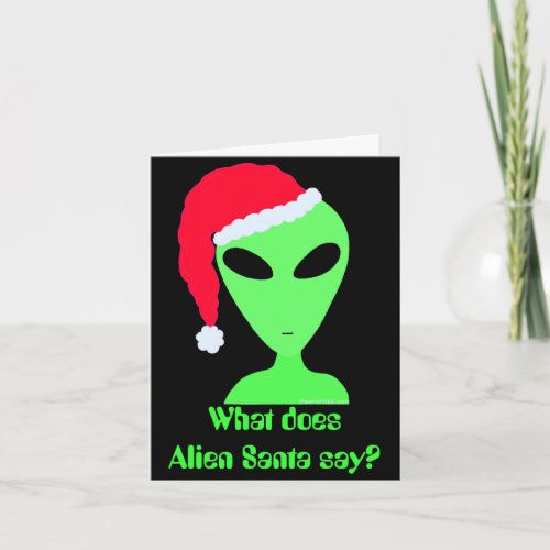 Z Christmas Joke Alien Santa Funny Holiday Card