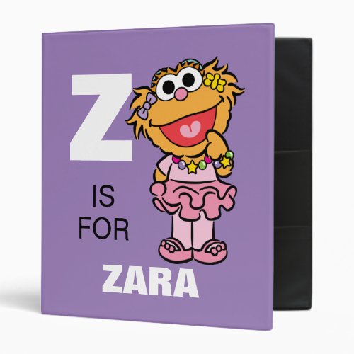 Z is for Zoe  Add Your Name 3 Ring Binder