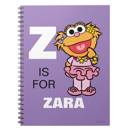 Z is for Zoe  Add Your Name Notebook