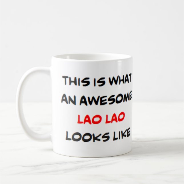 z lao lao, awesome coffee mug (Left)