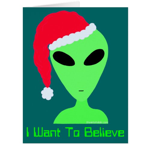 Z LGM Alien Believe In Christmas Geek Humor Funny