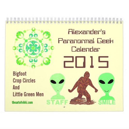 Z Paranormal Geek 2015 Bigfoot Aliens Crop Circles Calendar