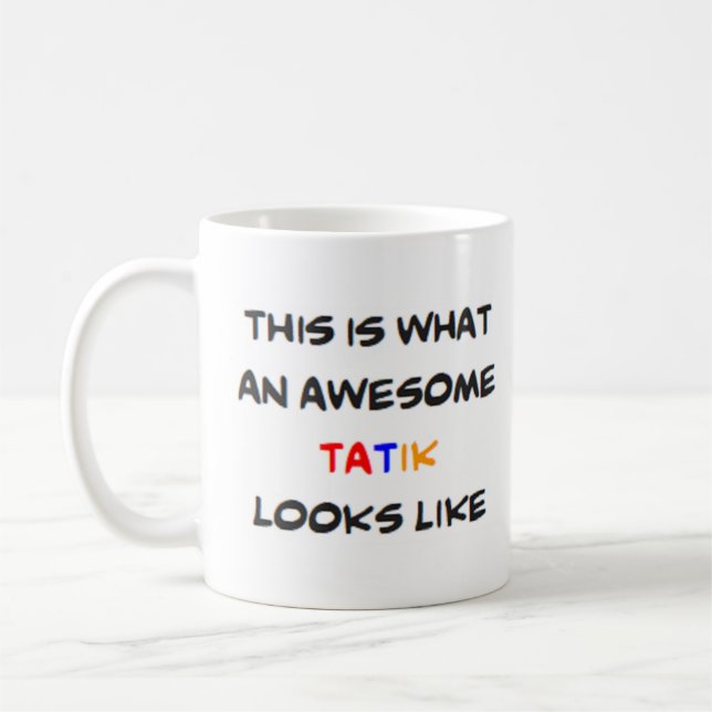 z tatik, awesome coffee mug (Left)