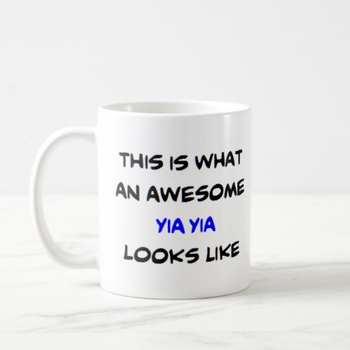 z yia yia awesome coffee mug