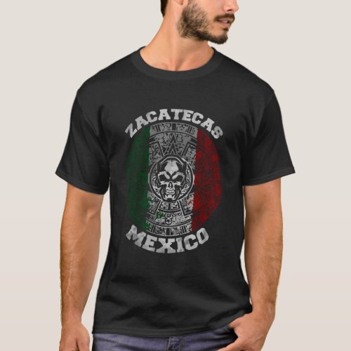 Zacatecas Aztec Calendar Mayan Skull Mexico Pride  T_Shirt