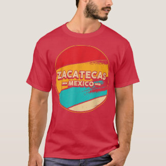 Zacatecas Meico Proud Meican Zacatecas Retro Vin T-Shirt