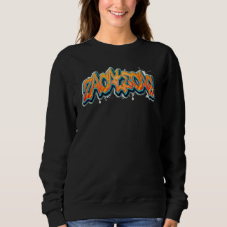 Zacatecas Mexico Graffiti Sweatshirt
