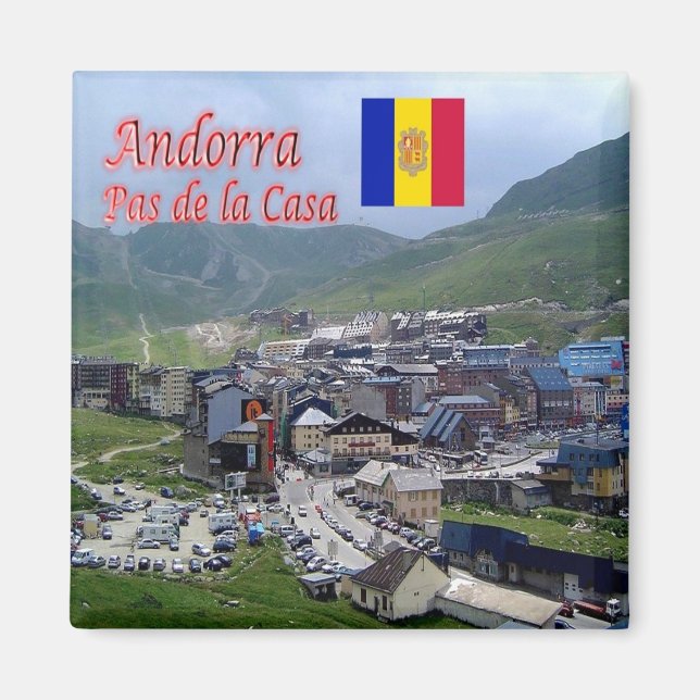 zAD005, PAS DE LA CASA, Andorra, Fridge Magnet (Front)