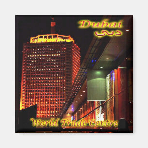 zAE065 DUBAI World Trade Center, Fridge Magnet