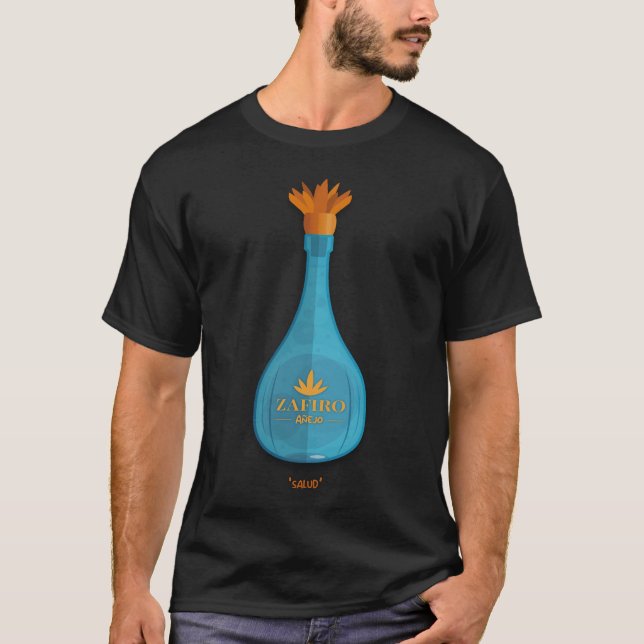 Zafiro Anejo  – Fan Art Tee with Tequila Bottle (Front)