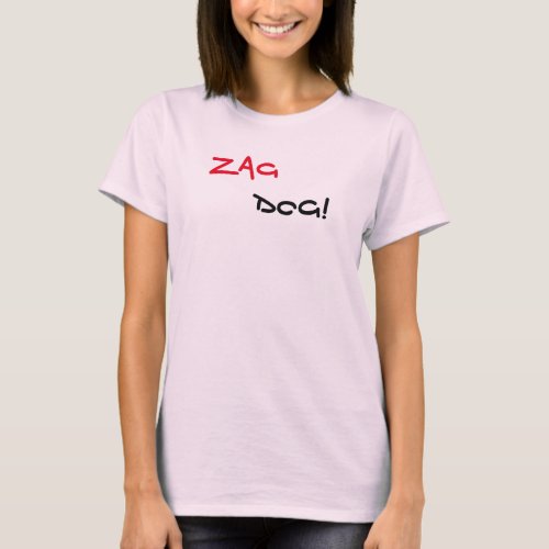 Zag Dog Brand Pink T_Shirt