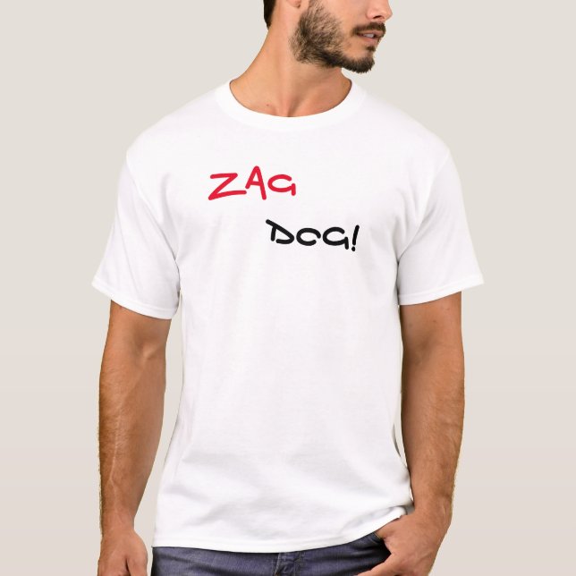 Zag Dog Brand White T-Shirt (Front)