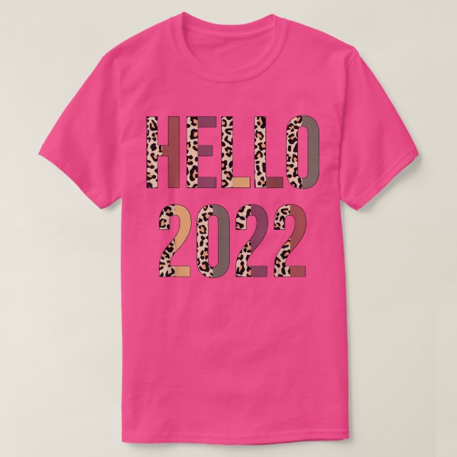 zAlR Hello 2022 Leopard Happy New Year Party Count T-Shirt (Design Front)