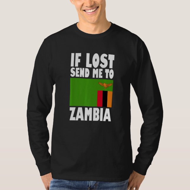 Zambia Flag Design  If lost send me to Zambia Prem T-Shirt (Front)