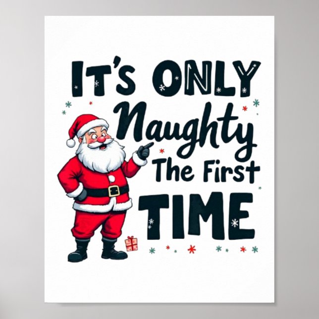 Zany It's Only Naughty The First Time Santa Christ Poster (Front)