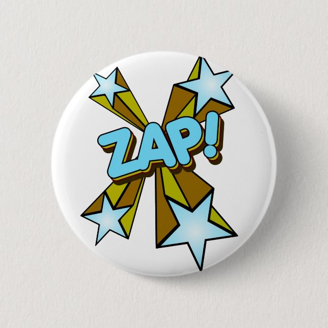 Zap, Zing, Pow! Button (Front)