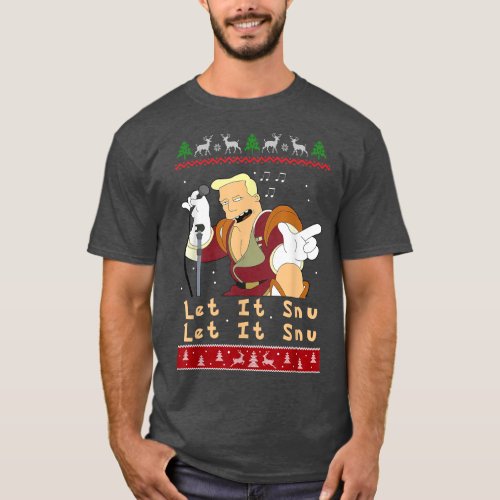 Zapp Brannigan Let It Snu Christmas  T_Shirt