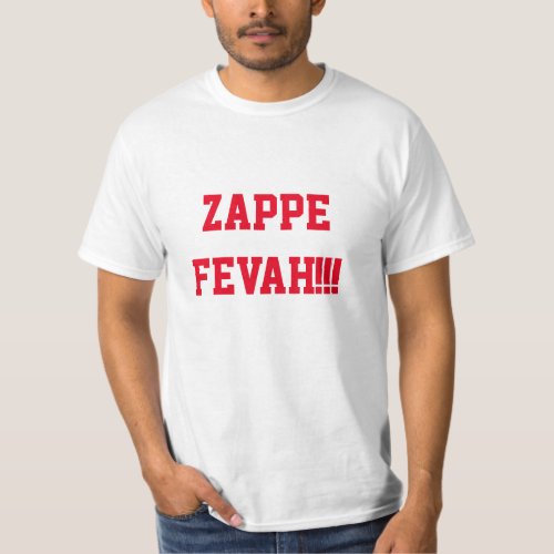 Zappe Fever _ Bailey Zappe _ Patriot Fevah New T_Shirt