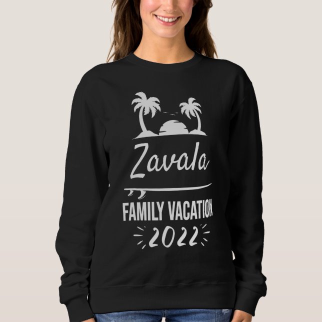 Zavala Family Vacation Tropical Group Trip Beach Sweatshirt (Front)