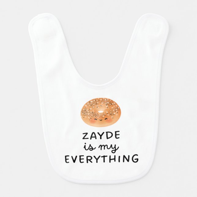 Zayde Is My Everything Baby Bib (Front)