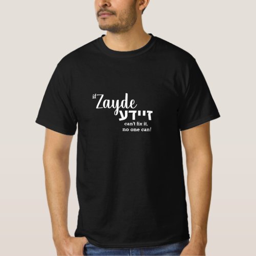 Zayde Zaidy Yiddish Grandpa Fathers Day Gift T_Shirt