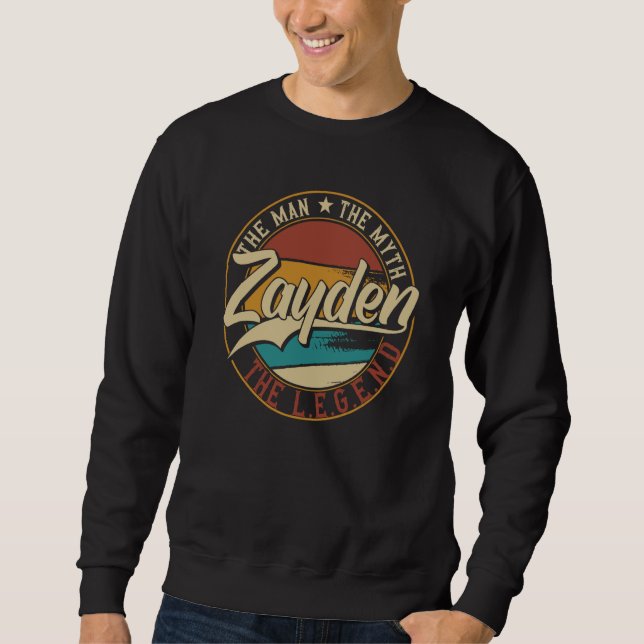 Zayden The man the myth the legend Sweatshirt (Front)