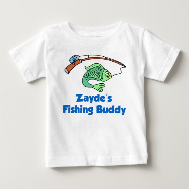 Zayde's Fishing Buddy Baby T-Shirt (Front)