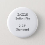Zazzle Custom 2.25&quot; Standard Round Button Pin at Zazzle