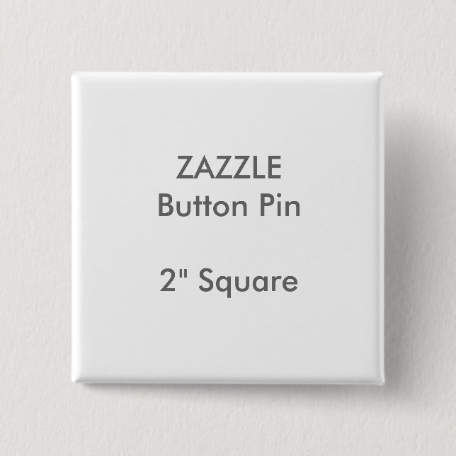 ZAZZLE Custom 2" Square Button Pin (Front)