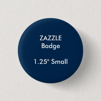 ZAZZLE Custom Printed 1.25" Small Round Badge Pinback Button
