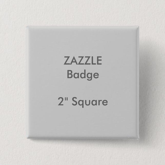 ZAZZLE Custom Printed 2" Square Badge GREY Pinback Button (Front)