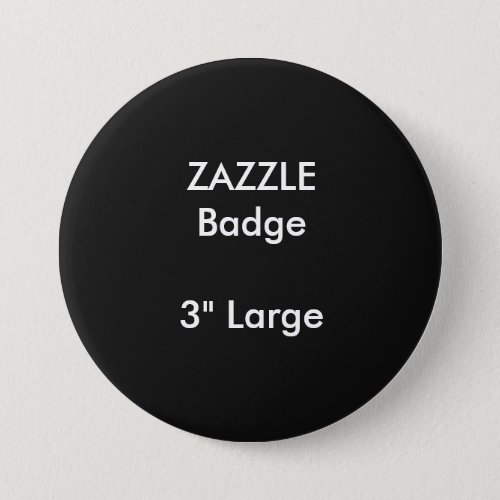 ZAZZLE Custom Printed 3 Large Round Badge Pinback Button