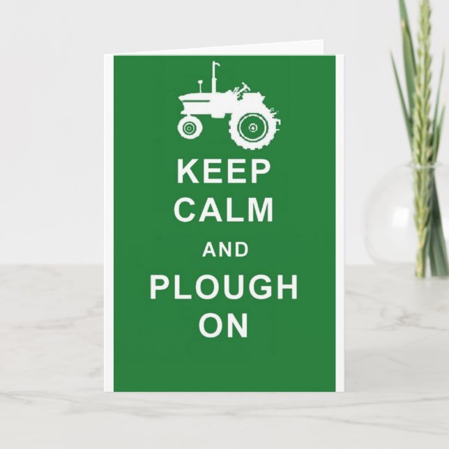 zazzle keep calm plough.jpg card (Front)