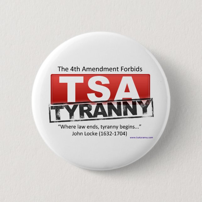 Zazzle TSA Tyranny Image Button (Front)