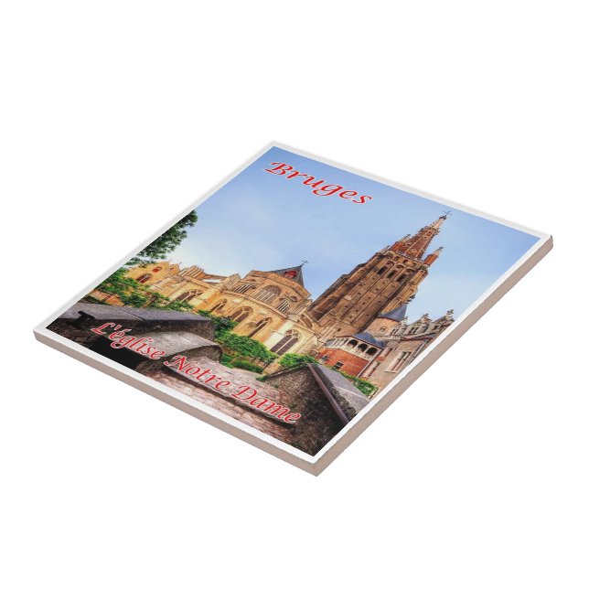 zBE038 BRUGES The Notre Dame, Belgium, Ceramic Tile (Side)